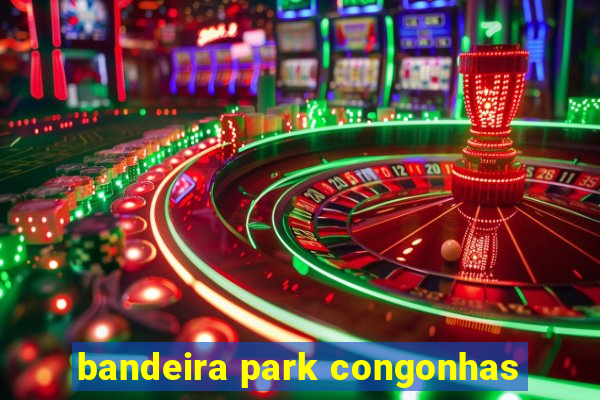 bandeira park congonhas